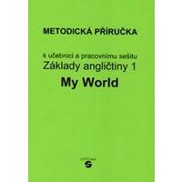 Základy angličtiny 1 (My word) - metodická příručka k učebnici a pracovnímu sešitu
