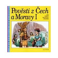 Pověsti z Čech a Moravy I. pro 3.ročník ZŠ