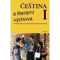 Čeština a literární výchova I.  pro SŠ / DOPRODEJ