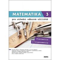 Matematika pro SOU - 3.díl Planimetrie a trigonometrie - učebnice