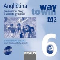 Angličtina 6.ročník - Way to Win - audio CD pro žáka  / DOPRODEJ