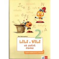 Lili a Vili 2.ročník - ve světě psaní (tvořivá písanka)
