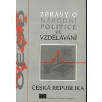 Zprávy o národní politice ve vzdělávání ČESKÁ REPUBLIKA