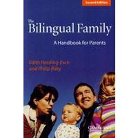 The Bilingual Family a Handbook for Parents (second edition) / DOPRODEJ