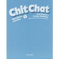 Chit Chat 1 - metodická příručka  ČESKÁ VERZE
