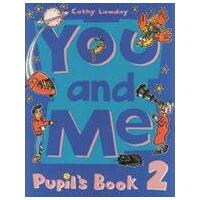 You and me 2 - Pupil's Book /  DOPRODEJ
