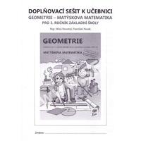 Doplňkový sešit k učebnici Geometrie - Matýskova matematika pro 3.ročník 