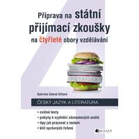 Příprava na státní přijímací zkoušky - Český jazyk a literatura na čtyřleté obory vzdělávání 