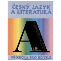 Český jazyk a literatura - příručka pro učitele v 1.ročníku ZŠ