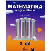 Matematika a její aplikace 4.ročník - 2.díl  MODRÁ ŘADA 