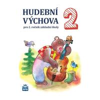 Hudební výchova 2.ročník ZŠ - učebnice NOVÁ