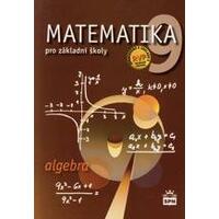 Matematika 9.ročník ZŠ - Algebra - učebnice