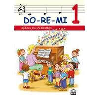 DO-RE-MI 1 zpěvník pro předškoláky