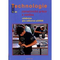 Zámečnické práce a údržba, technologie - 1.díl učebnice pro OU
