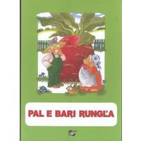 Pal e bari rung'la - pohádka v romštině  (O veliké řepě)