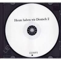 Heute haben wir Deutsch 2 - CD/MP3