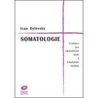 Somatologie - učebnice pro zdravotnické školy a bakalářské studium