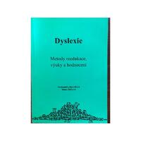 Dyslexie - metody reedukace specifických poruch učení