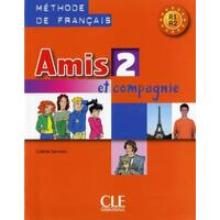 Amis et compagnie 2 - Livre d'Eleve Méthode de francais (učebnice)