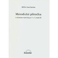 Metodická příručka k učebnicím vlastivědy pro 4. a 5. ročník ZŠ / DOPRODEJ