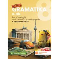 Německá gramatika 8.ročník ZŠ - 2.díl pracovní sešit 