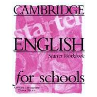 Cambridge English for Schools Starter - Workbook  (anglická verze) / DOPRODEJ