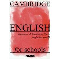 Cambridge English for Schools Three - Grammar&Vocabulary / DOPRODEJ