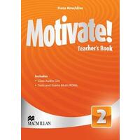 Motivate! 2 - Teacher's Book & Audio CD & Test CD Pack