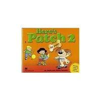 Here's Patch the puppy 2 - Pupil's Book with Songs Audio CD