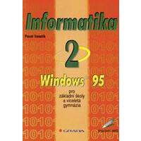 Informatika 2. Windows 95 - pracovní sešit