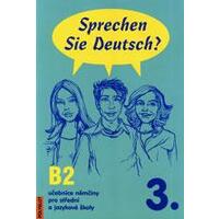 Sprechen Sie Deutsch? 3.díl - kniha pro studenty 