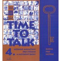 Time to Talk 4.díl - kniha pro učitele 