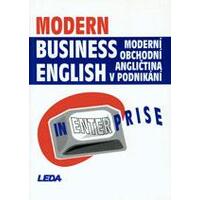 Modern Business English in Enterprise: Moderní obchodní angličtina v podnikání