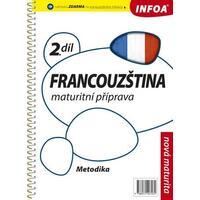 Francouzština 2.díl maturitní příprava - metodická příručka