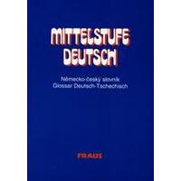 Mittelstufe Deutch: německo-český slovník