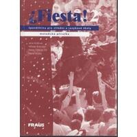 Fiesta! 2 - metodická příručka (španělština pro SŠ)