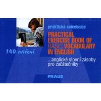 Praktická cvičebnice anglické slovní zásoby pro začátečníky - 140 cvičení