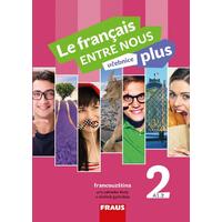 Le francais ENTRE NOUS plus 2 (A1.2) - učebnice (francouzština)