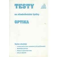 Optika - Testy ze středoškolské fyziky  (r.1994)