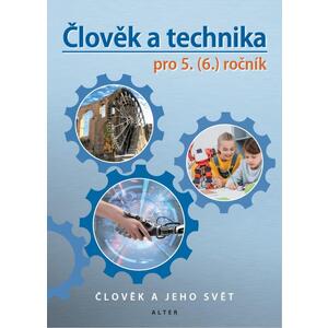 Člověk a technika 5/3 - učebnice - upravené vydání