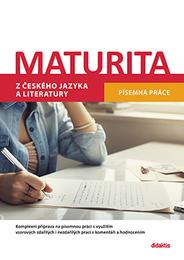 Maturita z českého jazyka 2022-2023 - Písemná práce