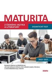 Maturita z českého jazyka a literatury 2022-2023 - didaktický test