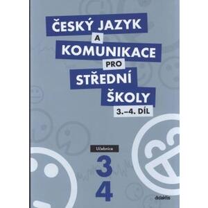 Český jazyk a komunikace pro SŠ - 3.-4.díl učebnice