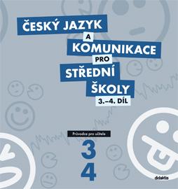 Český jazyk a komunikace pro SŠ - 3.-4.díl průvodce učitele + CD