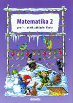 Matematika pro 1.ročník ZŠ - 2.díl pracovní učebnice