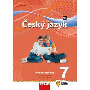 Český jazyk 7.ročník - hybridní učebnice  NOVÁ GENERACE