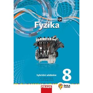 Fyzika 8.ročník - hybridní učebnice  NOVÁ GENERACE