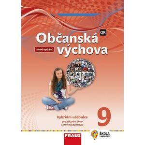 Občanská výchova 9.ročník - hybridní učebnice  NOVÁ GENERACE