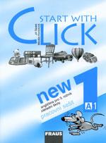 Start with Click New 1 - pracovní sešit  (3.ročník ZŠ)