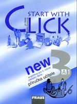 Start with Click New 3  - příručka učitele (5.ročník ZŠ)